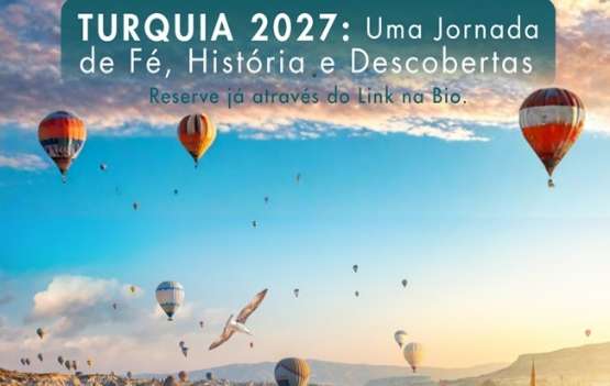 TURQUIA COM FREI FELIPE 2027